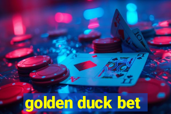 golden duck bet